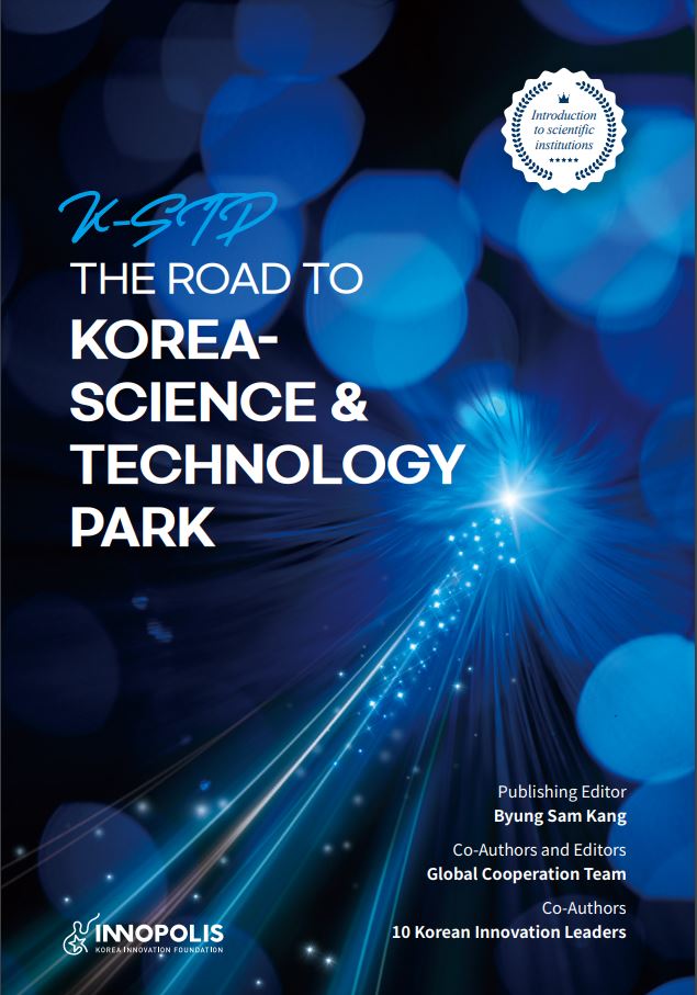 THE ROAD TO KOREA-SCIENCE & TECHNOLOGY PARK
